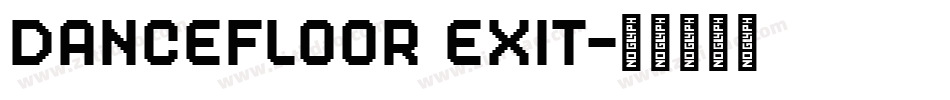 DanceFloor eXit字体转换